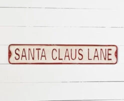 "Santa Claus Lane" Street Sign
