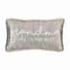 "Grandma Life Is The Best" Pillow By Mud Pie