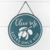 "Olive Me Loves Only You" Sign