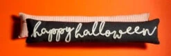 "Happy Halloween" Glow In The Dark Skinny Rope Pillow By Mud Pie