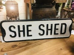 She Shed Street Sign 20”