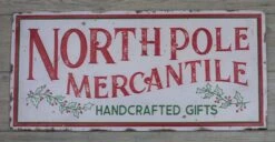 North Pole Mercantile Metal Sign