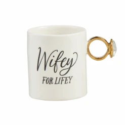 "Wifey For Lifey" Ring Handle Coffee Cup Mug By Mud Pie