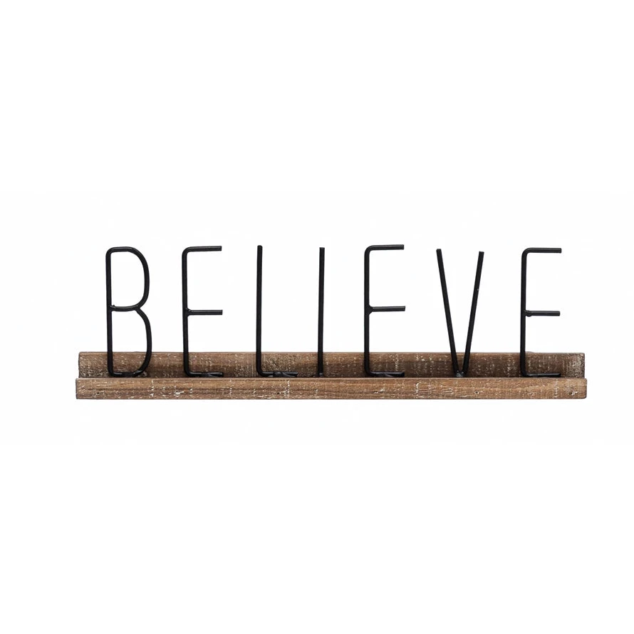 "Believe" Metal And Wood Mantel Table Top Sign 1 "Believe" Metal And Wood Mantel Table Top Sign